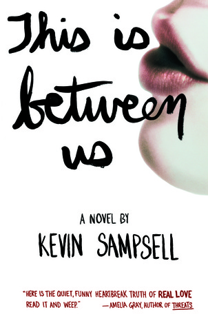 This is Between Us by Kevin Sampsell